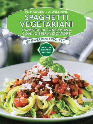 cover image of Spaghetti vegetariani